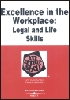 Excellence in the Workplace
