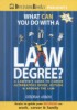 What Can You Do With a Law Degree