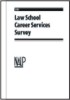 Law School Career Services Survey